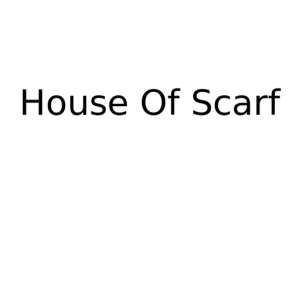 House Of Scarf